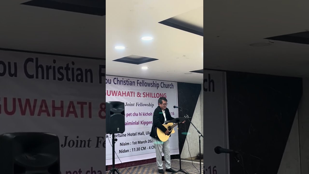 Chang lasah Pa Thangkhotinlen | TCFC Guwahati & Shillong 1st Joint Fellowship | Guwahati 