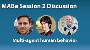 [CVPR 2021] Multi-Agent Behavior (MABe) Workshop: Session 2 Discussion  and Conclusion