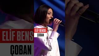 O Ses Türkiyede Diva Yorgun Şarkısını Söyledi Elif Bensu Çoban