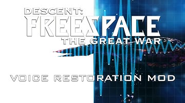 Descent Freespace FreeSpace Port Voice Restoration Mod VRM