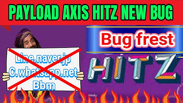UPDATE PAYLOAD AXIS HITZ NEW BUG FASTCONEK|http injector indonesia 2017