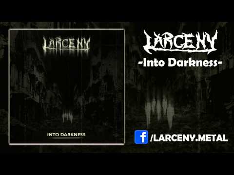 Larceny - Into Darkness [melódico death metal]
