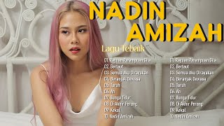 Download lagu NADIN AMIZAH FULL ALBUM | LAGU TERBARU DAN TERBAIK NADIN AMIZAH 2024