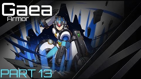 Megaman X5 [Xtreme] 100% Full Gameplay (13) : Gaea Armor !