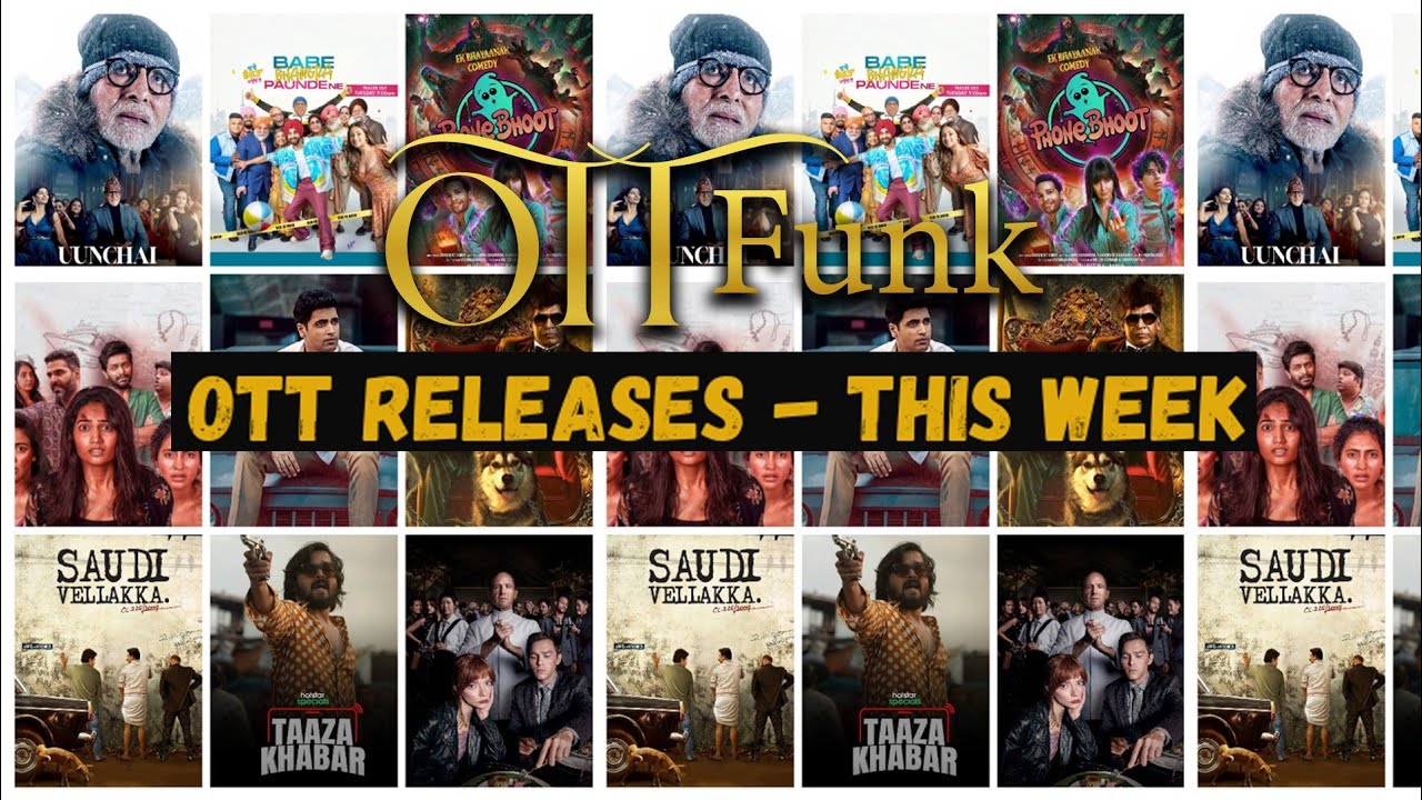 OTT Updates And Movies/Series Recommendations For This Weekend || OTTFunk