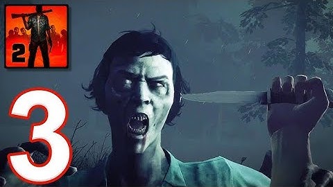 INTO THE DEAD 2 : Gameplay Walkthrough Part 3 (IOS,Android)