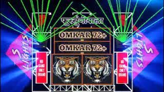 Omkar 72   baap to baap rahega dj  trance high gain Dhol Tasha mix