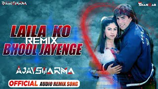 Download Lagu Laila Ko Bhool Jayenge Remix | Bollywood DJ Remix 2025 - Dj Ajay X Dj Shankar MP3