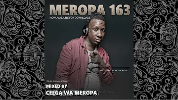 Ceega - Meropa 163 (January Chilled Exclusive Sound)