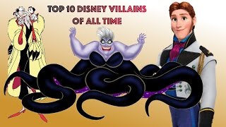 Top 10 Best Disney Villains of All Time