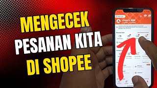 How to check our orders on Shopee