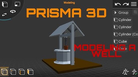 Learn Prisma 3D : Modelling a low poly well