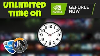 How To Play Unlimited Time On Geforce Now For Free *2024*