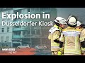 Explosion in Düsseldorf: Viele Verletzte und Tote | WDR aktuell