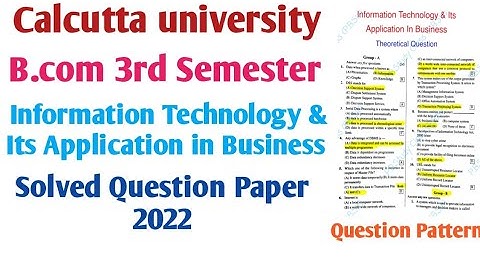 Bcom semester III | IT solutions 2024 | Information technology solutions 2024 | Calcutta University