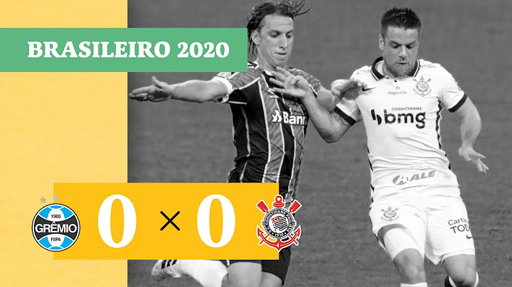 Grêmio 0 x 0 Corinthians - Melhores Momentos - 15/08 - Brasileirão 2020