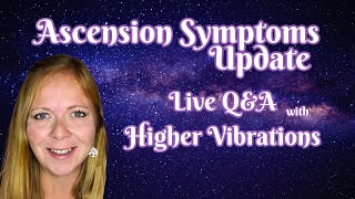 Live Q&A with Higher Vibrations