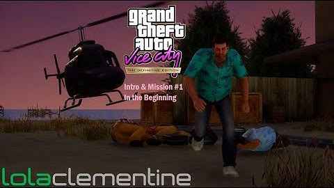 GTA Vice City: Definitive Edition - Intro & Mission #1 - In the Beginning