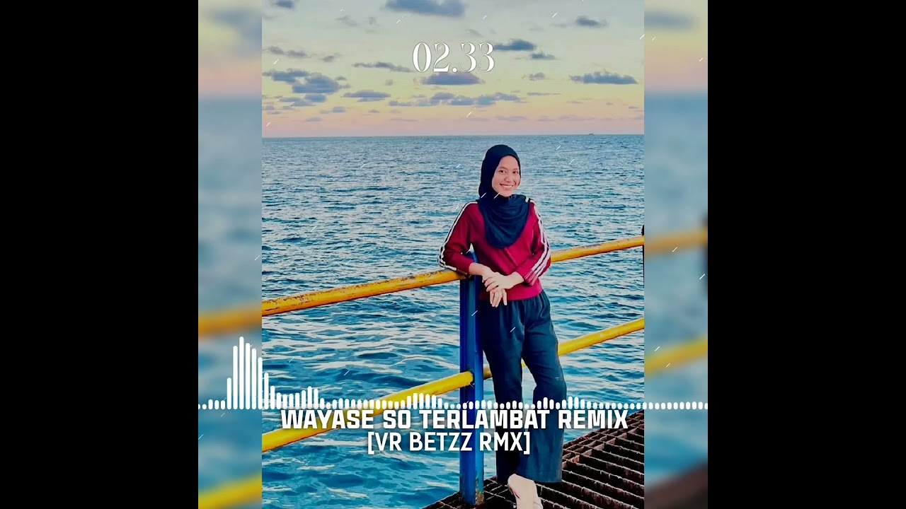 WAYASE SO TERLAMBAT REMIX [ VR BETZZ] 2026