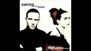 Watch Swing Out Sister Notgonnachange video