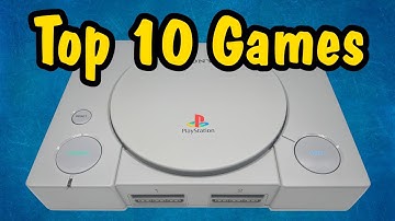 Top 10 Greatest PS1 Games Of All Time (according to fans)