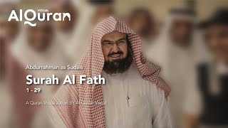 Al Quran Visual - Surah Al Fath by Abdurrahman as Sudais