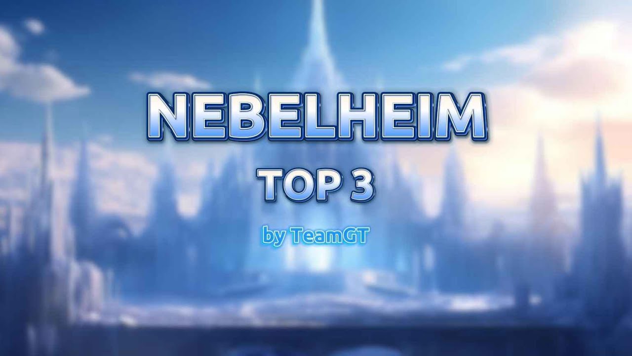 (CANCELED) Nebelheim by TeamGT - Top 1