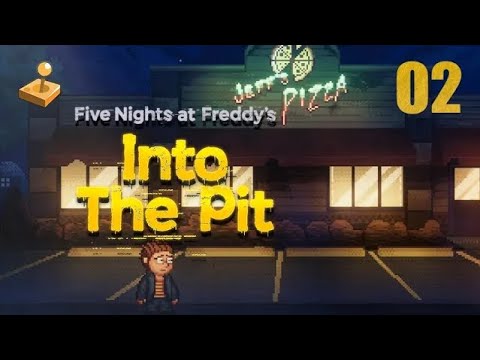ファイブナイツアットフレディーズ Into the Pit、Wanted 2 ファイブナイツアットフレディーズ Into the Pit、Wanted 2