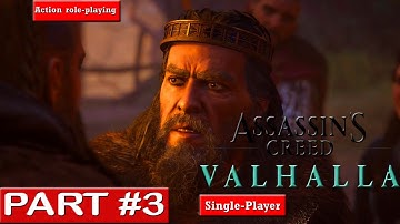 Assassin’s Creed Valhalla - Gameplay Walkthrough No Commentary Part 3 |Xbox Series X|S 60 Fps