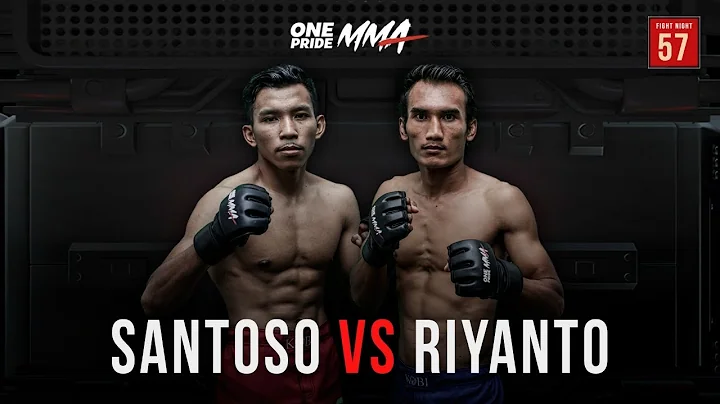 Santoso Vs Riyanto | Full Fight One Pride MMA FN 57