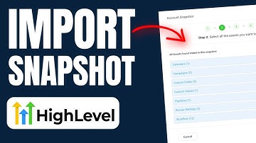 How To Create And Import Snapshots In GoHighLevel 2024 ?