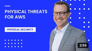 Physical Security Threats for AWS
