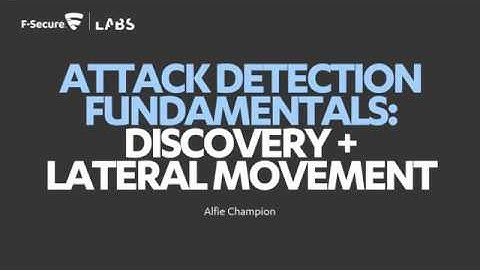 Attack Detection Fundamentals: Workshop #3 - Discovery and Lateral Movement