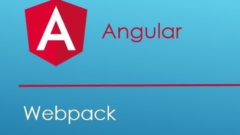 What is Webpack | How does it work | Angular Fundamentals
