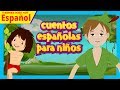 cuentos españolas para niños - cuento para dormir