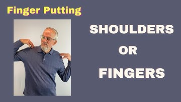 Do Not Rock Your Shoulders - with Finger Putting