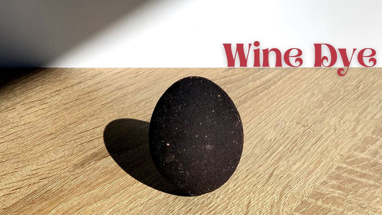 How To Get Black Crystallized Easter Eggs By Using Wine Egg Coloring