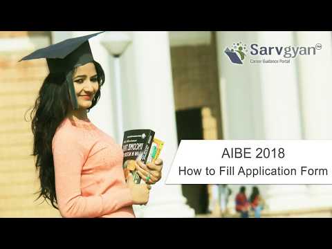 Learn How to fill AIBE (XI) 2018 Application Form | Step by Step Guide