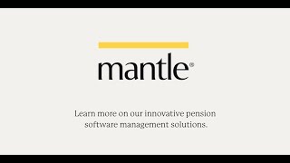Mantle Company Overview