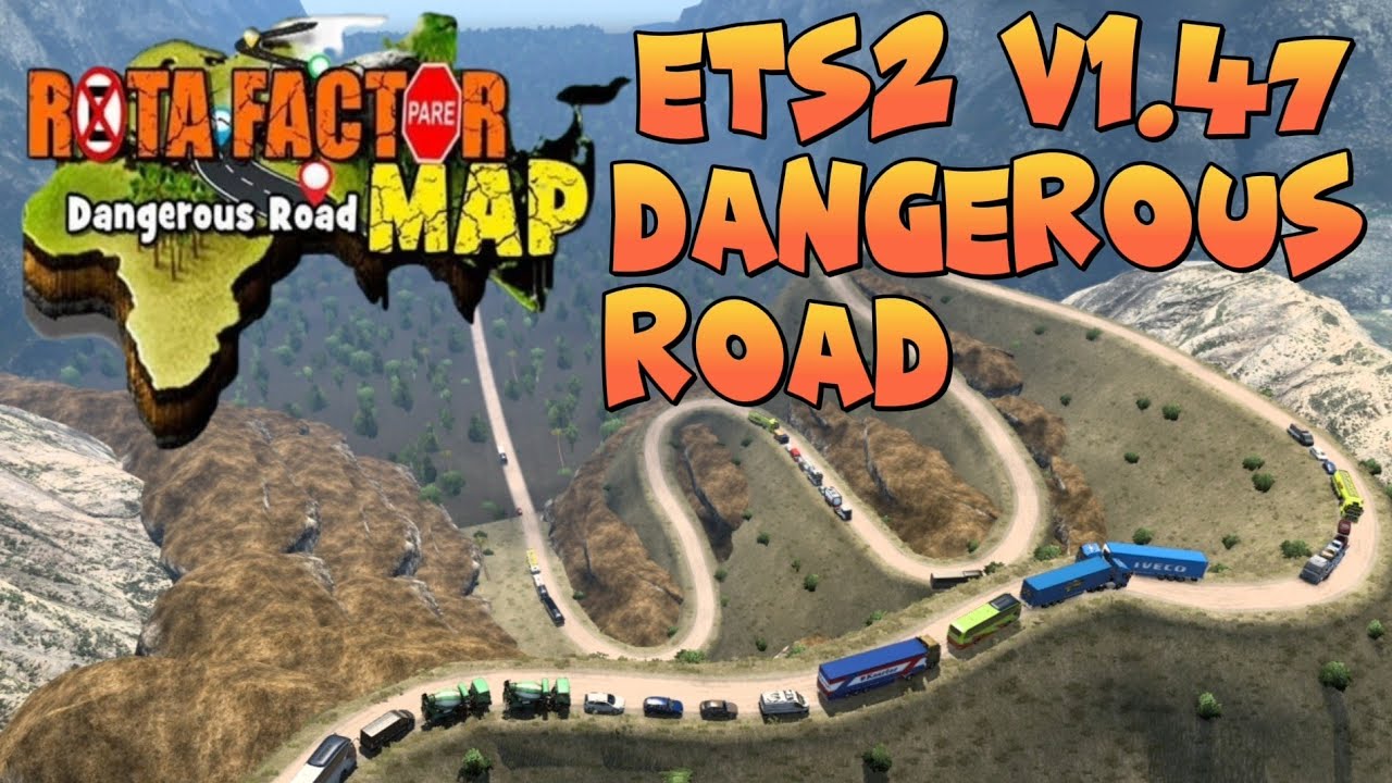 Rota Factor Map Gefährliche Straße 1.0.7 1.44 Ets2 – MHIM