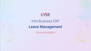 Infix Business Erp - Leave Management System
