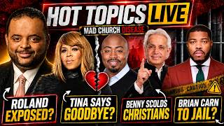 Benny Hinn Scolds, Brian Carn Jail Looming And Roland Martin Exposed!
