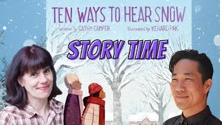 Ten Ways to Hear Snow by Cathy Camper