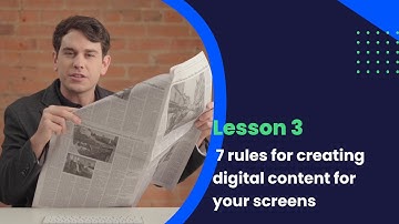 Screenfluence Academy: 7 rules for creating digital content for your screens (Lesson 3)