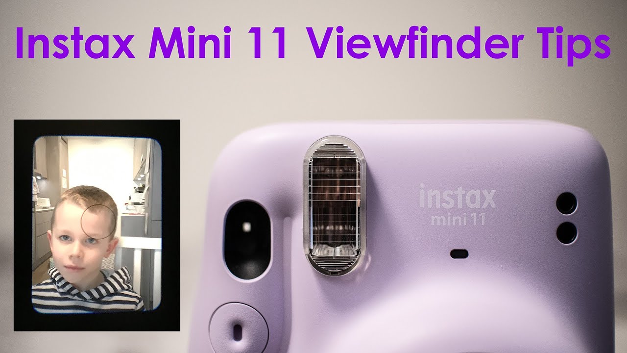 Fujifilm Instax Mini 11 Viewfinder Tips and Tricks - YouTube