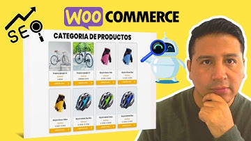Posicionamiento Web En Tu Tienda Con Woocommerce  - SEO