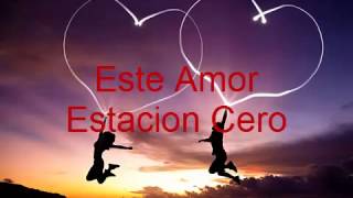 Video thumbnail of "Este Amor"