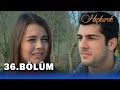 Hıçkırık 36.Bölüm - FULL BÖLÜM