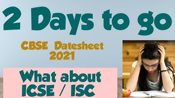 2 days to go:CBSE datesheet / Timetable  to be published on 31st Dec2020 .ICSE /ISC?@HISTORYONLINE99