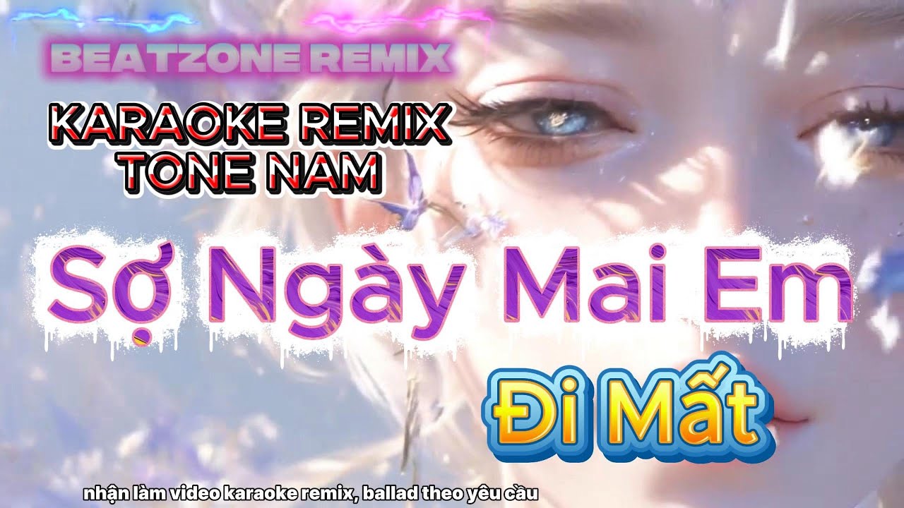 Sợ Ngày Mai Em Đi Mất | Karaoke Remix | Beat Remix Hot TikTok | Tone Nam | BeatZone Remix